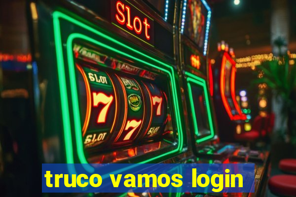 truco vamos login